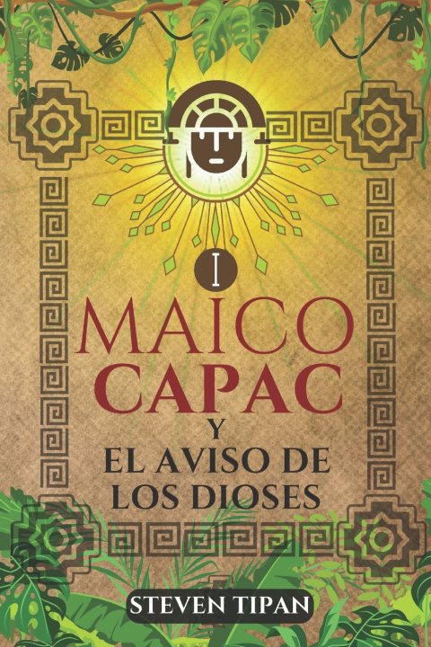 Kniha MAICO CAPAC STEVEN TIPAN