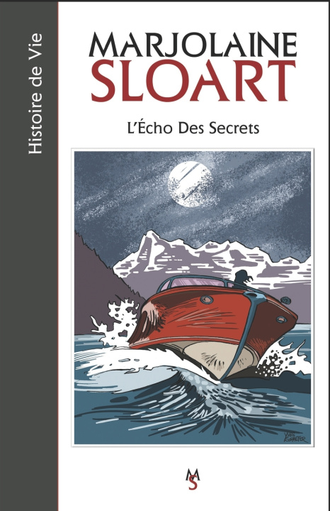 Книга L'Echo des Secrets Marjolaine Sloart