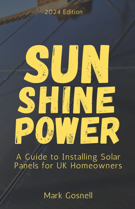 Knjiga Sunshine Power Mark Gosnell