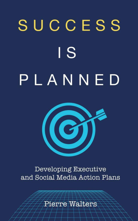 Kniha Success is Planned Pierre Walters