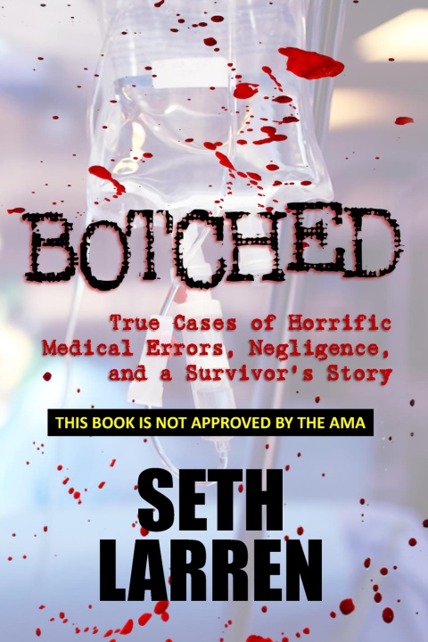 Kniha BOTCHED Seth Larren