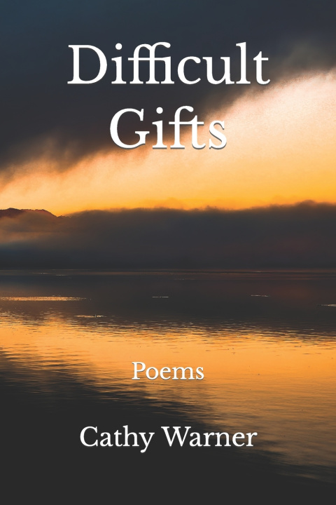Knjiga Difficult Gifts Cathy Warner