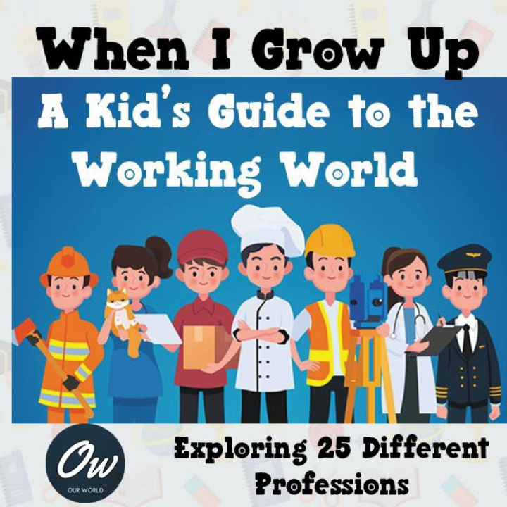 Knjiga When I Grow Up Our World