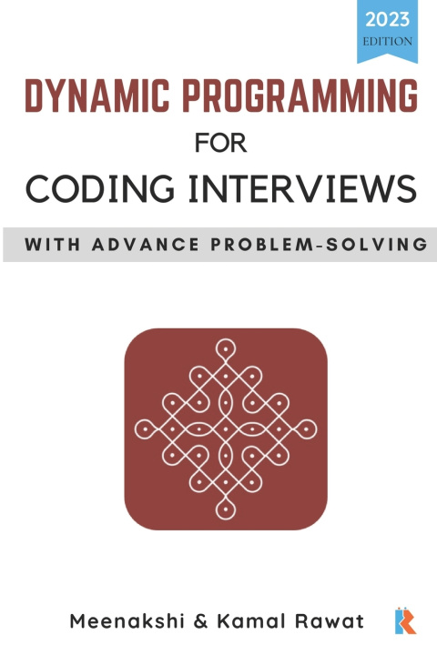 Knjiga Dynamic Programming for Coding Interviews Meenakshi Rawat