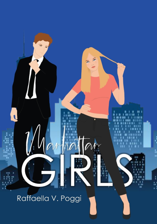 Knjiga Manhattan Girls Raffaella V. Poggi