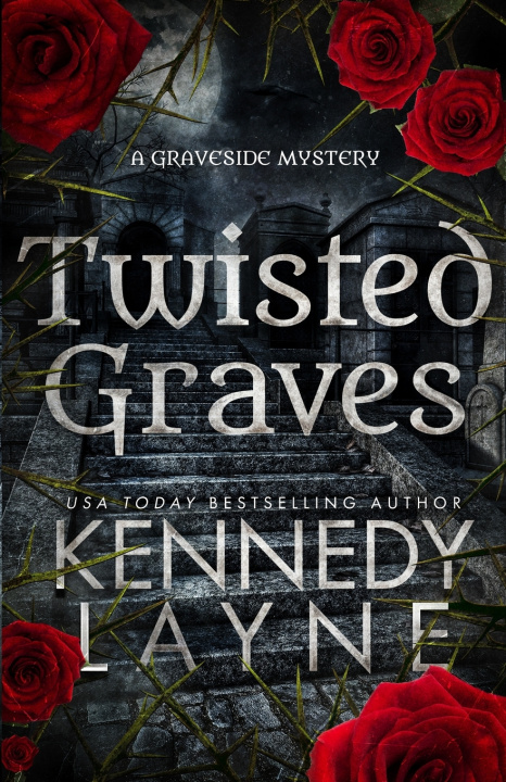 Knjiga Twisted Graves Kennedy Layne