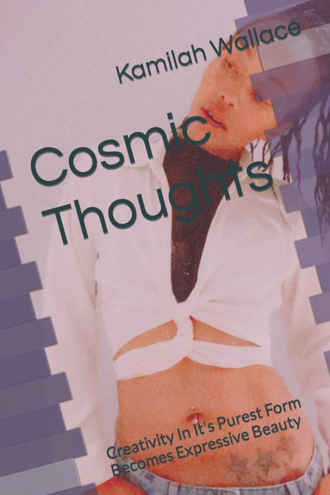 Kniha Cosmic Thoughts Kamilah Wallace