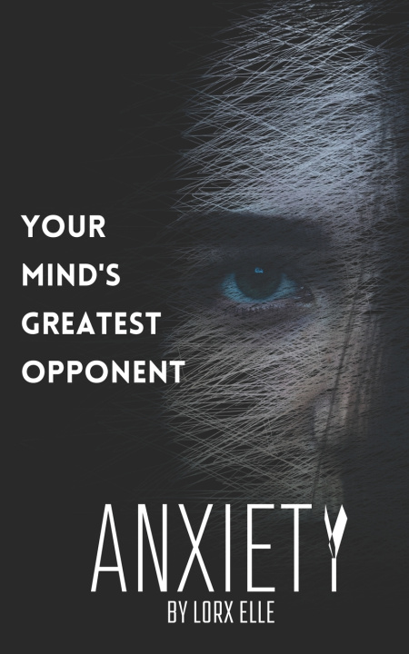 Knjiga Anxiety Lorx Elle