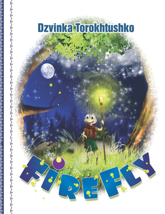 Kniha FIREFLY Dzvinka Torokhtushko