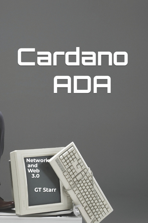 Knjiga Cardano ADA GT Starr