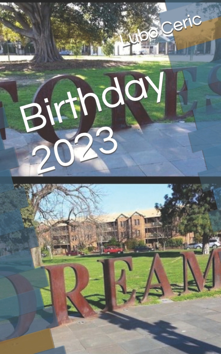 Kniha Birthday 2023 Lubo Ceric
