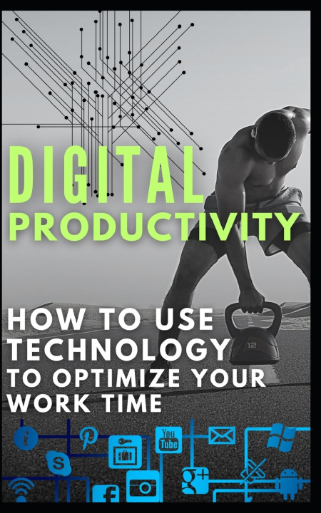 Kniha Digital Productivity Jean claude Mukalay