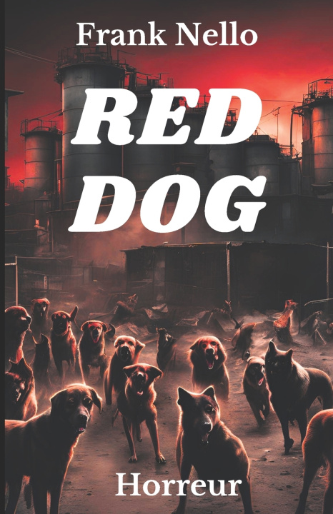Kniha RED DOG Frank Nello
