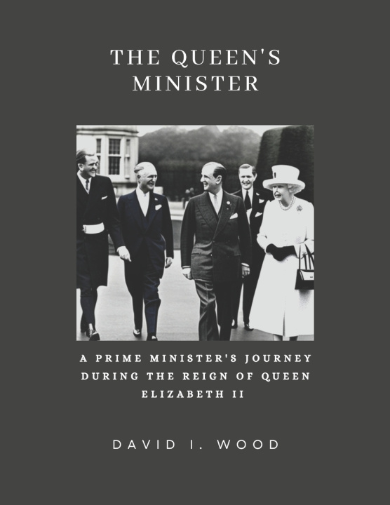 Knjiga The Queen's Minister David I. Wood