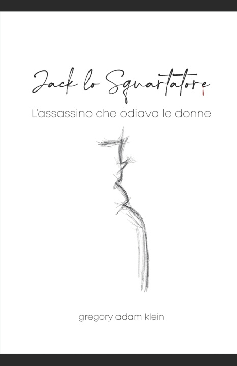 Kniha JACK LO SQUARTATORE Gregory Adam Klein