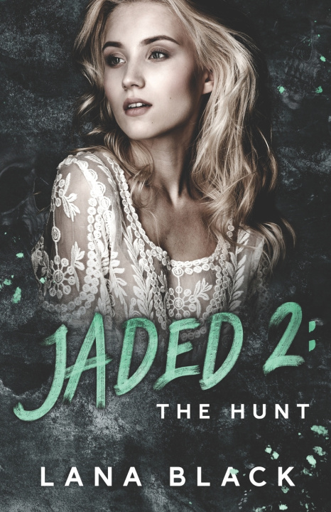 Kniha Jaded 2 Lana Black