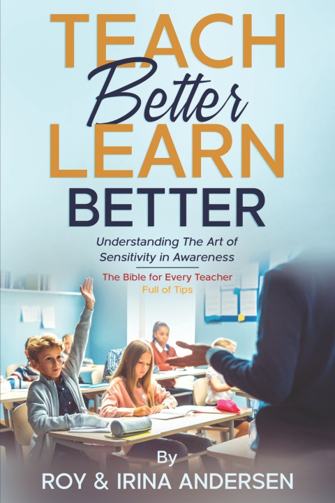 Knjiga Teach Better Learn Better Irina V Andersen Mrs