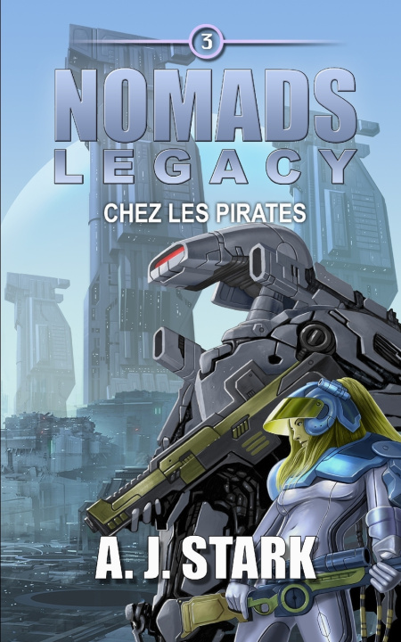 Kniha NOMADS LEGACY Allan J. Stark