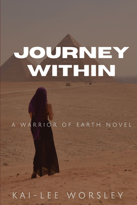 Knjiga Journey Within Kai-Lee Worsley