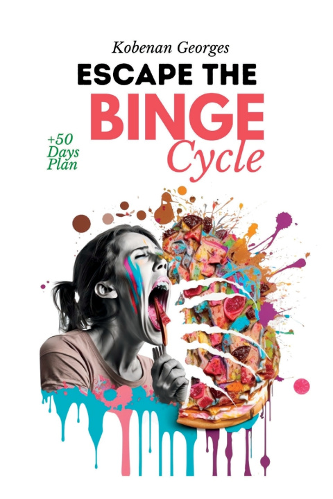 Kniha Escape the binge cycle Kobenan Georges