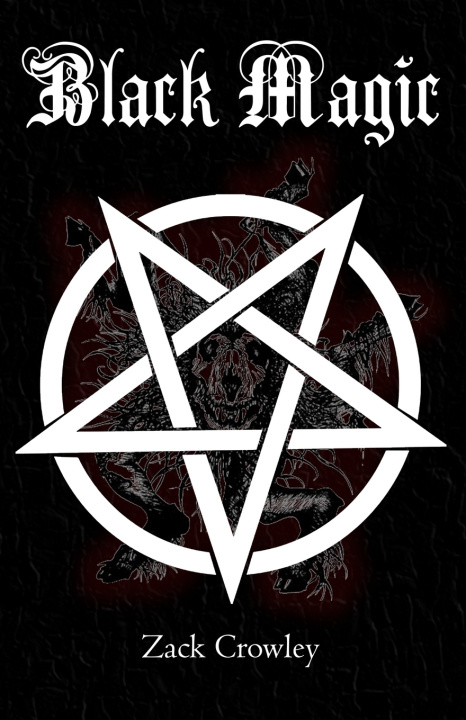 Book Black Magic Zack Crowley