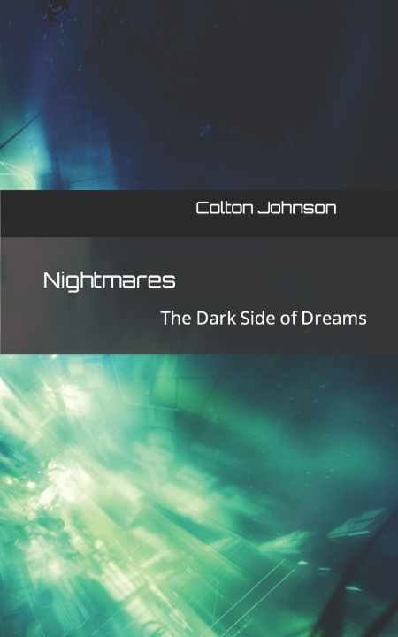 Kniha Nightmares Colton Johnson