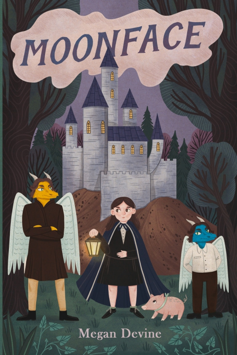 Book Moon Face and the Dragons Megan Devine