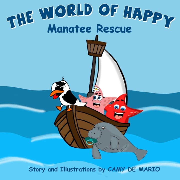 Knjiga THE WORLD OF HAPPY Camy De Mario