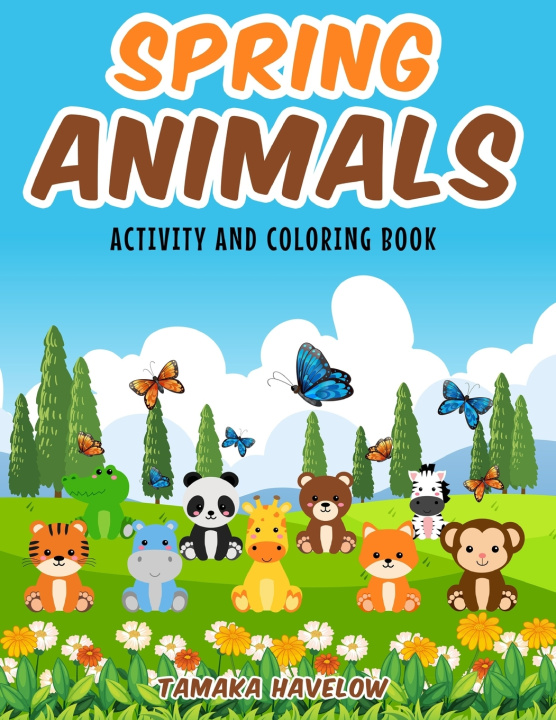 Kniha SPRING ANIMALS Tamaka Havelow