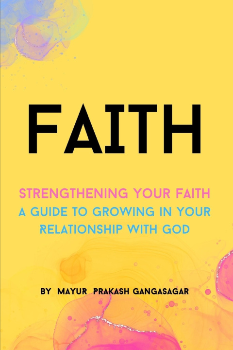 Knjiga FAITH Mayur Gangasagar