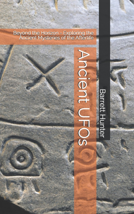 Kniha Ancient UFOs Barrett Hunter