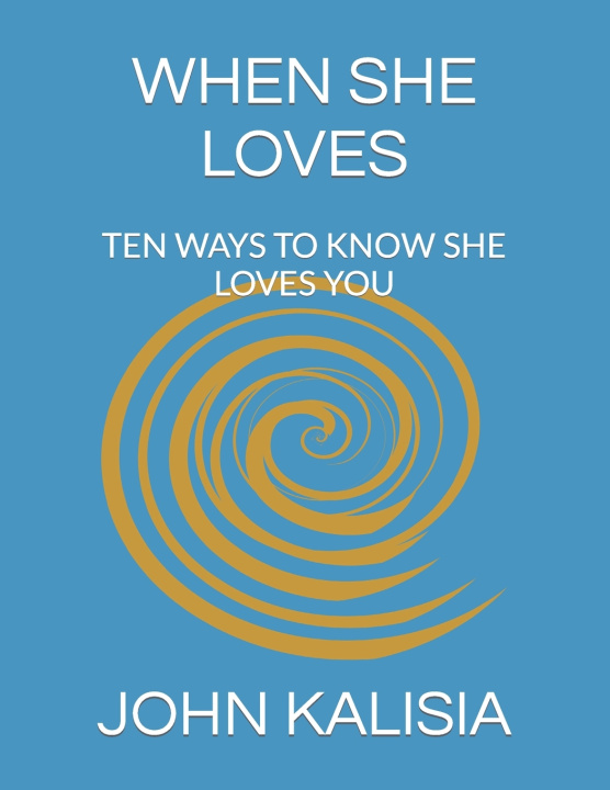 Kniha WHEN SHE LOVES JOHN KALISIA