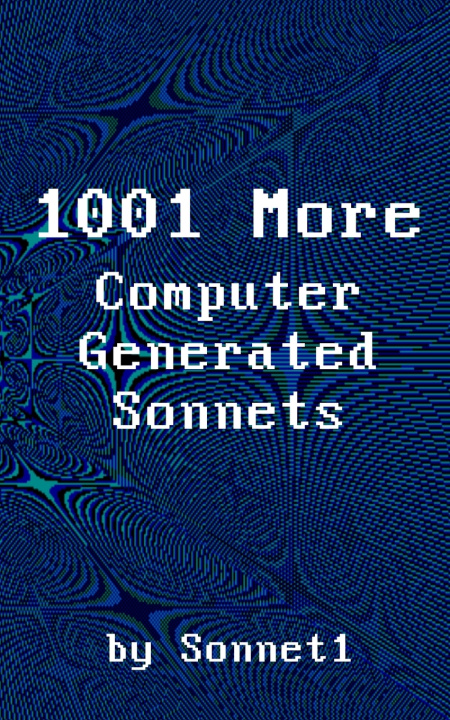 Knjiga 1001 More Computer Generated Sonnets Sonnet One