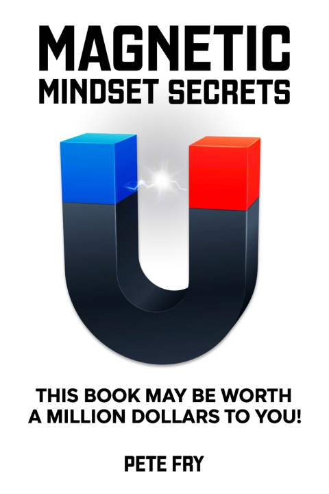 Kniha Magnetic Mindset Secrets Pete Fry