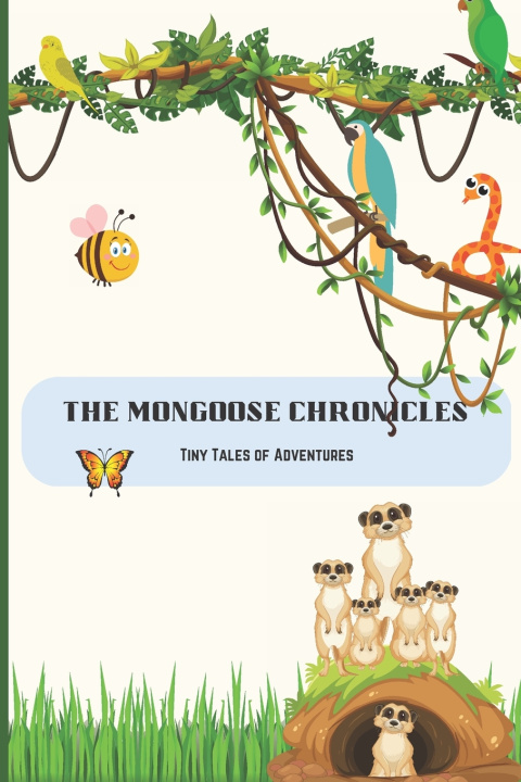 Kniha The Mongoose Chronicles V.N.D. Lence