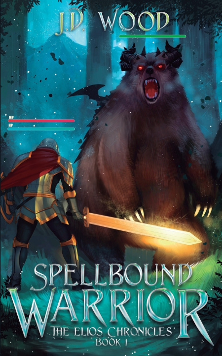 Knjiga Spellbound Warrior J.D. Wood