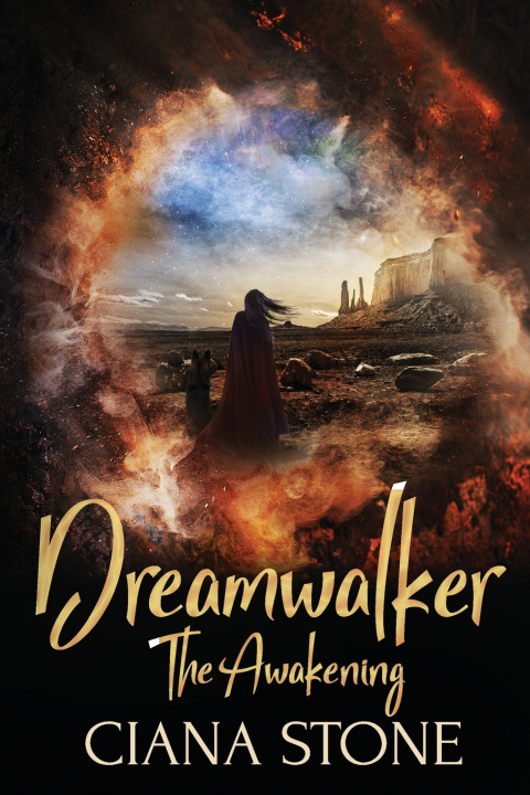 Kniha Dreamwalker - The Awakening Ciana Stone