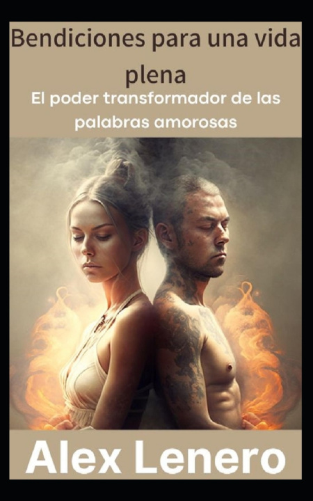 Knjiga El Poder de la Bendición Alex Lenero