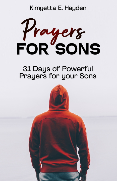 Kniha Prayers for Sons Kimyetta E. Hayden