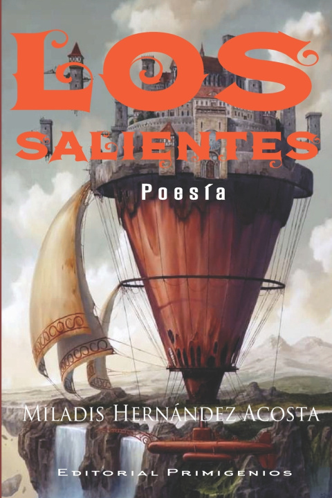 Kniha Los salientes Miladis Hernández Acosta