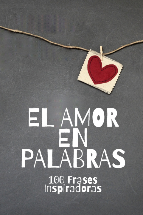 Kniha El Amor En Palabras David Smith