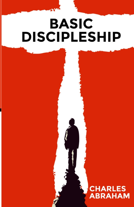 Knjiga Basic Discipleship Charles Abraham