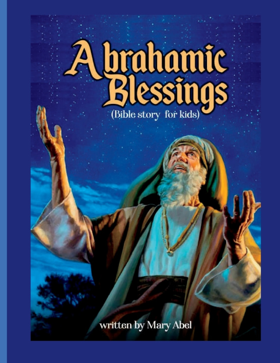 Kniha Abrahamic Blessings Mary Abel