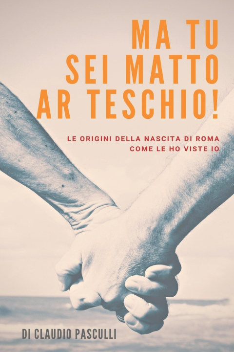 Knjiga Ma tu sei matto ar teschio Claudio Pasculli