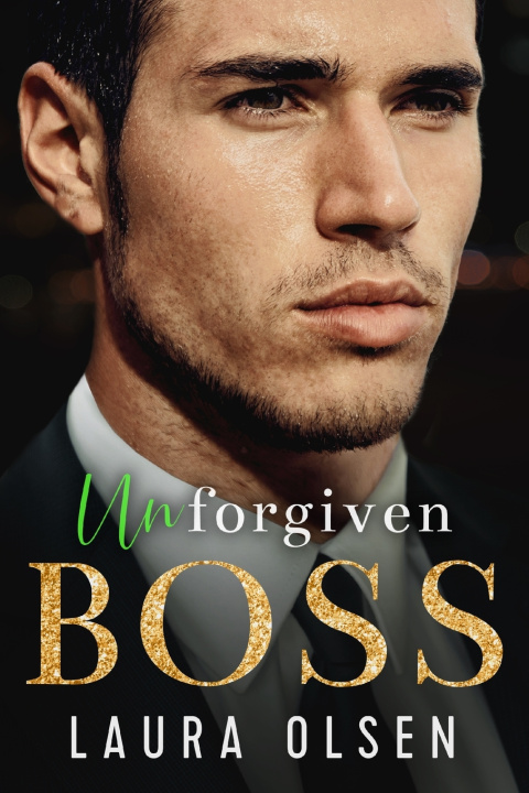 Kniha Unforgiven Boss Laura Olsen