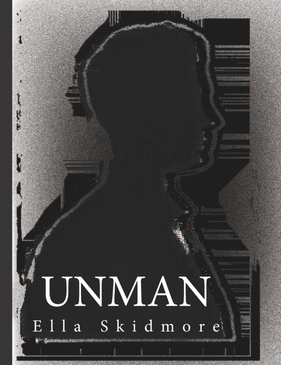 Kniha UNMAN Ella Skidmore