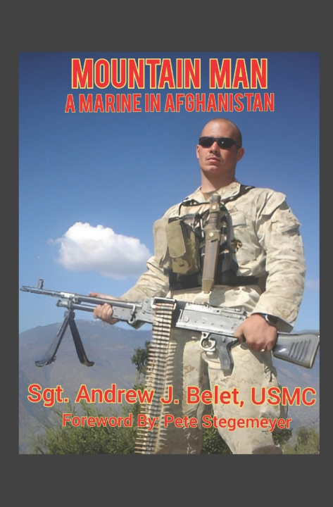 Kniha Mountain Man Andrew Justin Belet USMC