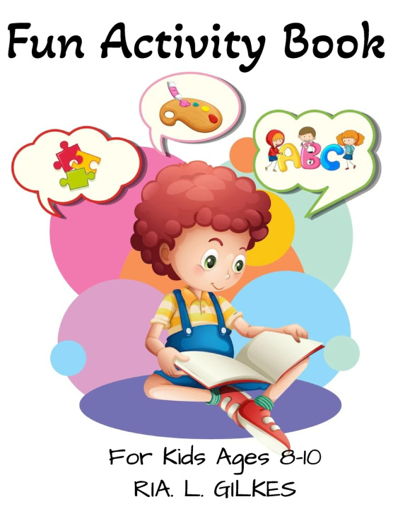 Kniha Fun Activity Book Ria Latisha Gilkes