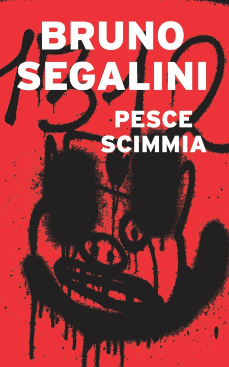 Kniha Pesce Scimmia Bruno Segalini