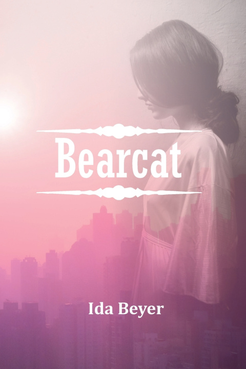 Knjiga Bearcat Ida Beyer
